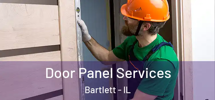 Door Panel Services Bartlett - IL