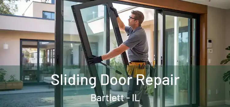 Sliding Door Repair Bartlett - IL